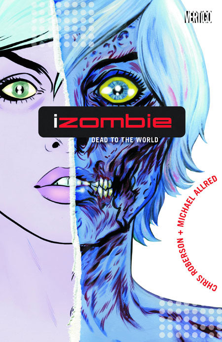 Izombie | TPB Vol 01 Dead To The World - Collected - Image - Pop Weasel