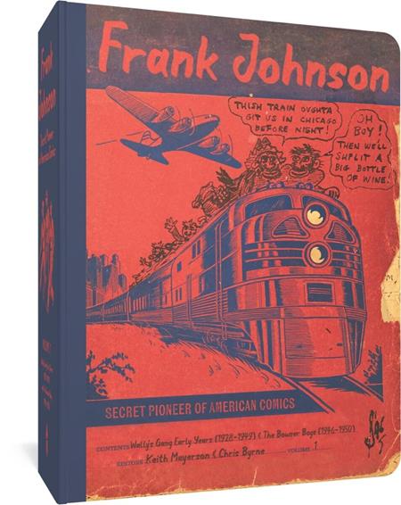 Frank Johnson Secret Pioneer Of American Comics  | TPB Vol 1 Wallys Gang Early Years 1928-1949 And The Bowser Boys 1946-1950 image - Collected - Image - Pop Weasel