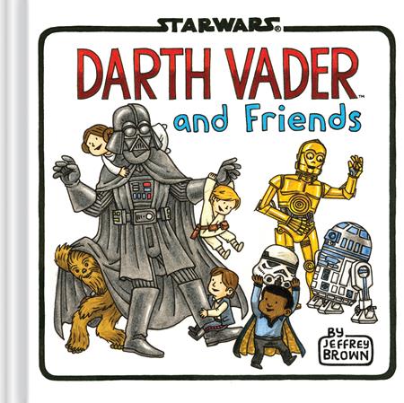 Star Wars Darth Vader And Friends  | Hardcover Previously Offered Thru Other Distributors