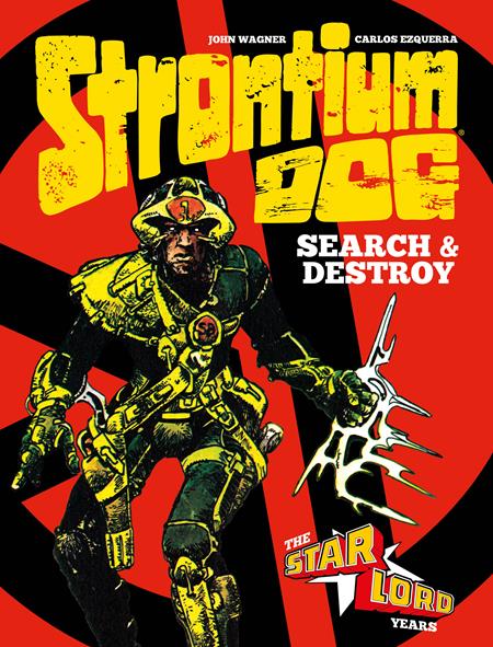 Strontium Dog Search & Destroy  | Hardcover Vol 01 Previously Offered Thru Other Distributors - Graphic Novels - Image - Pop Weasel