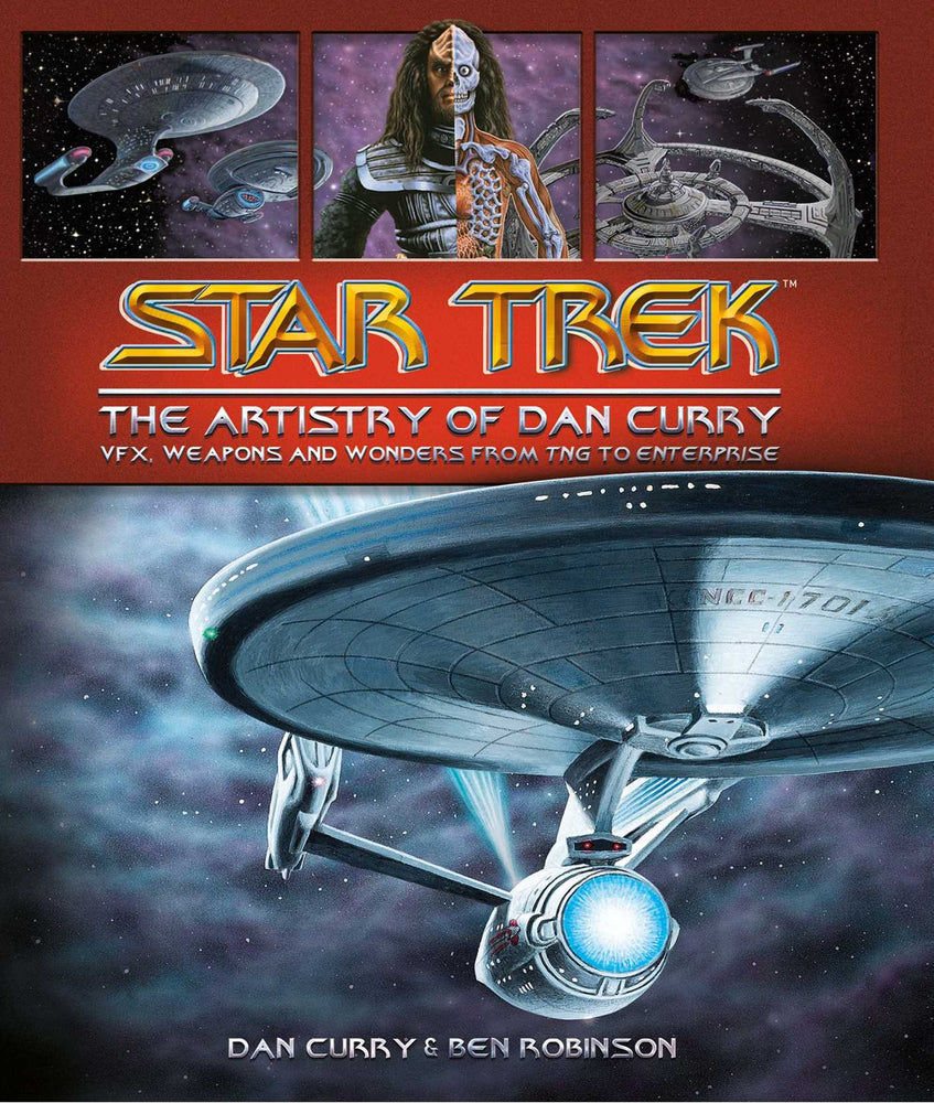 Star Trek: The Artistry of Dan Curry - Books - Image - Pop Weasel