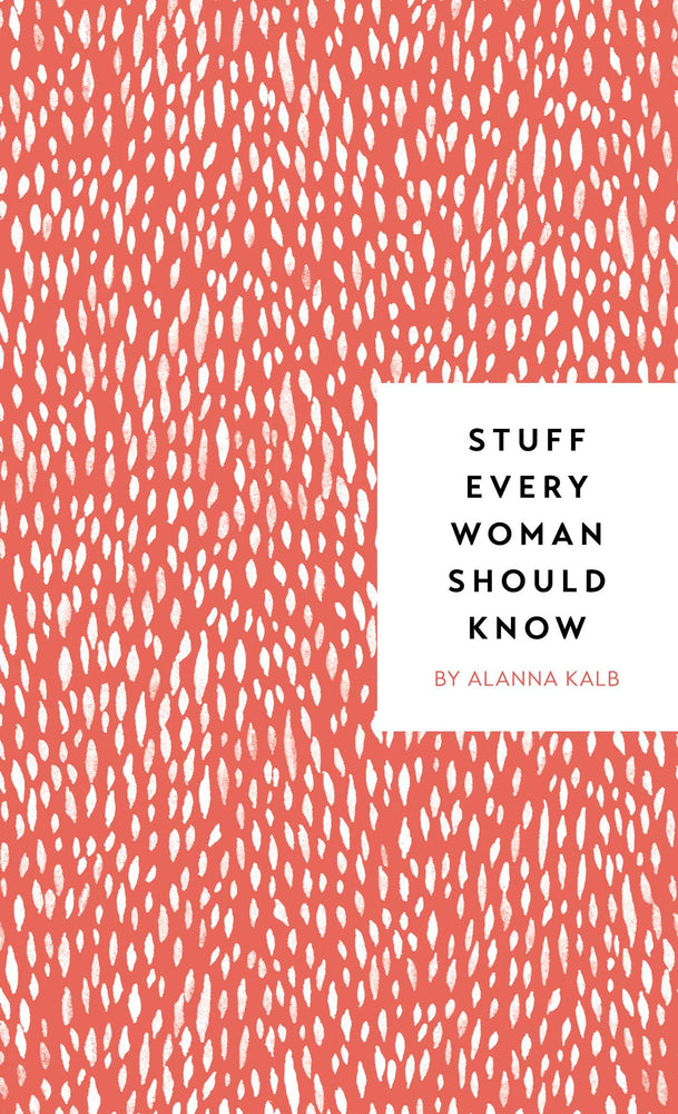 Stuff Every Woman Should Know - Books - Image - Pop Weasel