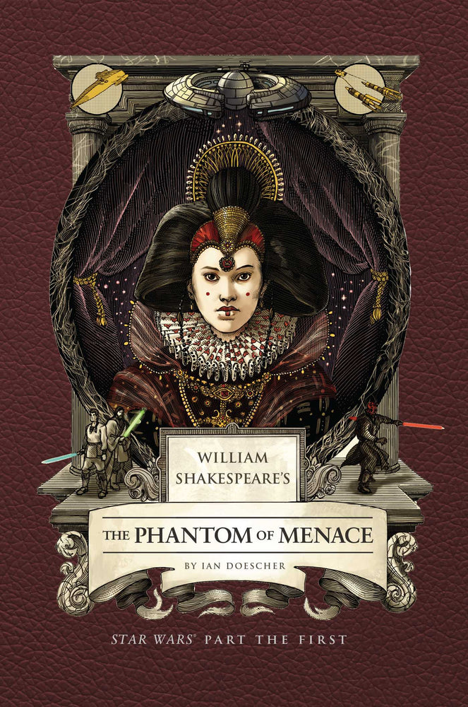 William Shakespeare's The Phantom of Menace: Star Wars Part the First  image - Books - Image - Pop Weasel