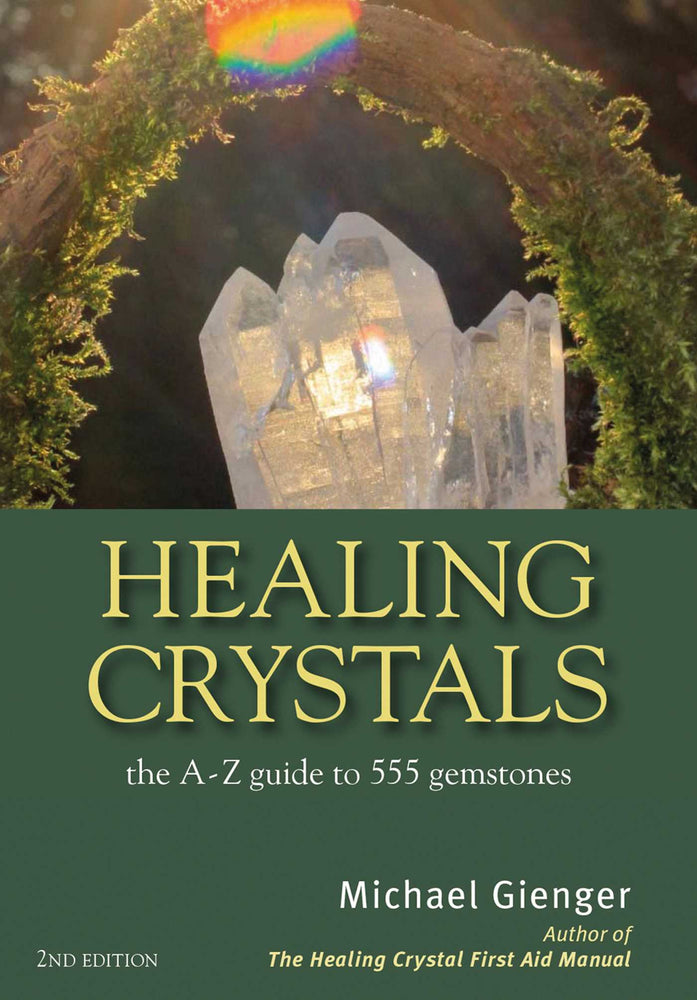 Healing Crystals: The A - Z Guide to 555 Gemstones - Books - Image - Pop Weasel