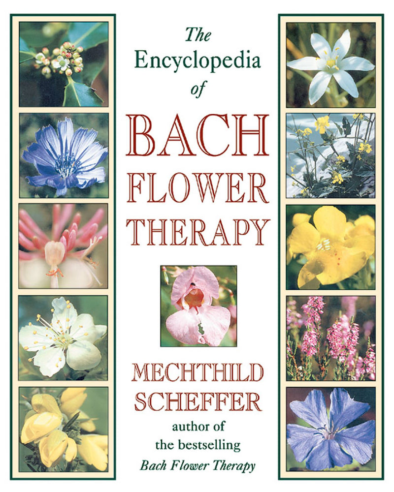 The Encyclopedia of Bach Flower Therapy - Books - Image - Pop Weasel