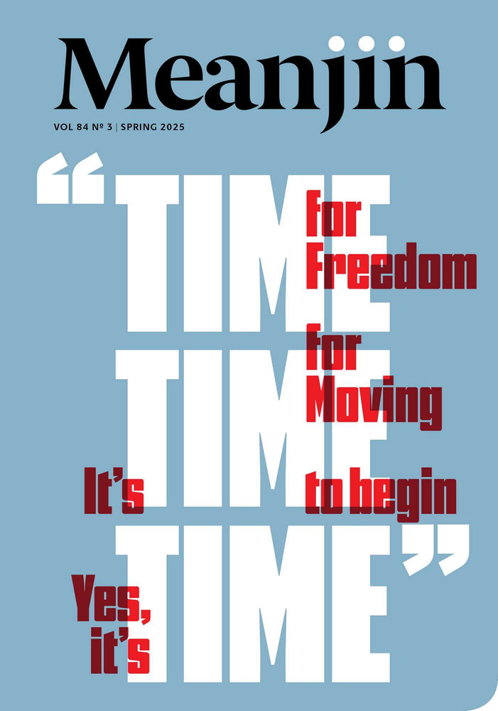 Meanjin 84.3 Spring 2025 image - Non-Fiction - Image - Pop Weasel
