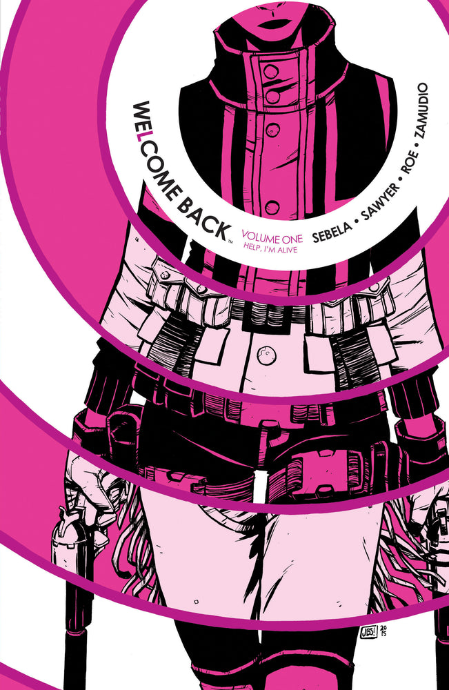 Welcome Back Vol. 1 - Image - Graphic Novels - Image - Pop Weasel