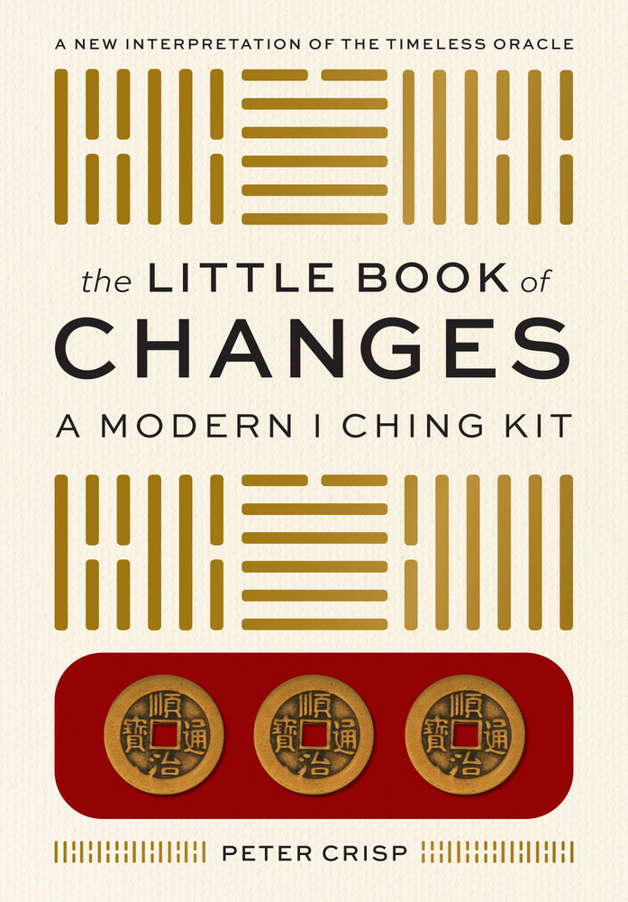 The Little Book Of Changes: A Modern I Ching Kit: A New Interpretation Of The Timeless Oracle - Books - Image - Pop Weasel
