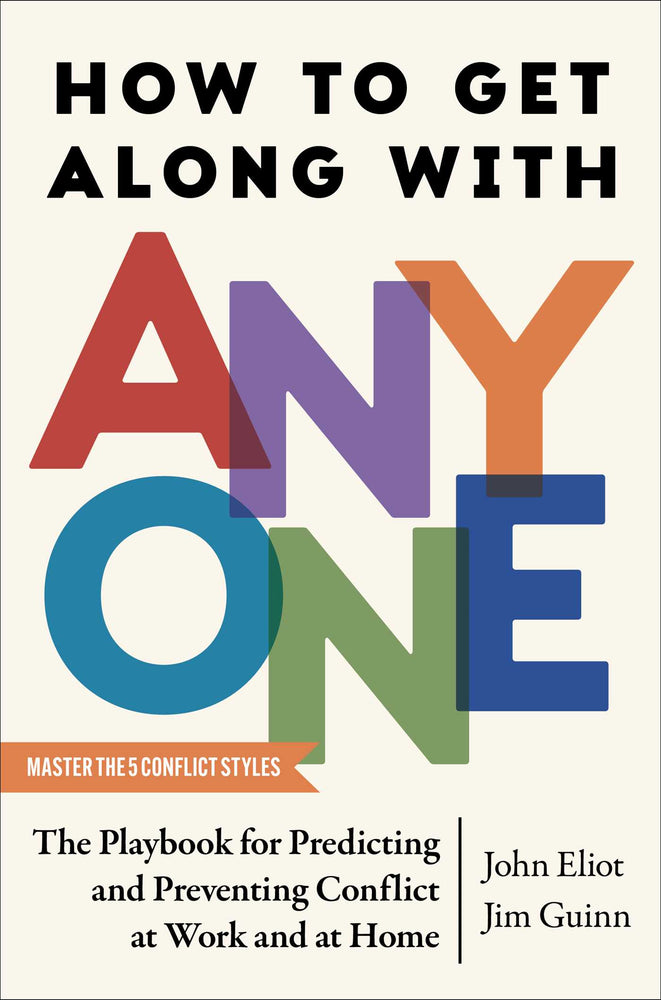 How to Get Along with Anyone The Playbook for Predicting and Preventing Conflict at Work and at Home image - Books - Image - Pop Weasel