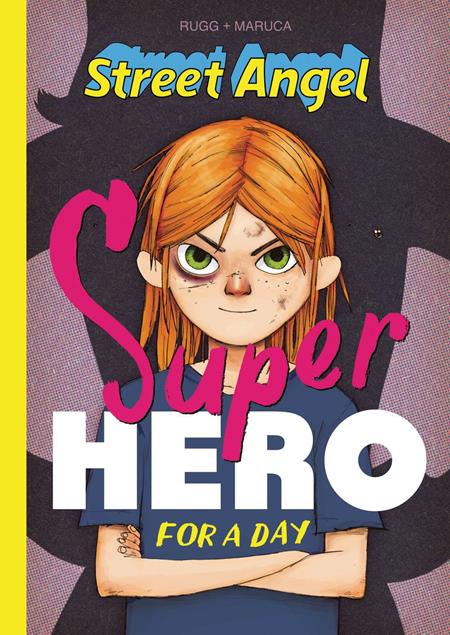Street Angel Superhero For A Day  | Hardcover image - Graphic Novels - Image - Pop Weasel