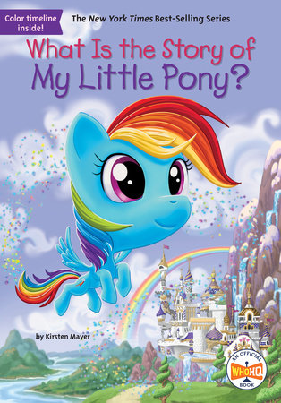 What Is the Story of My Little Pony? - Books - Image - Pop Weasel