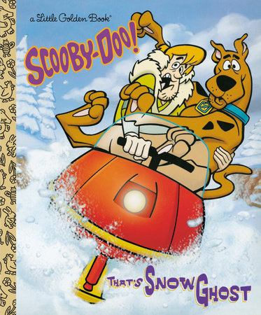 That's Snow Ghost (Scooby-Doo) | Hardcover - Graphic Novels - Image - Pop Weasel