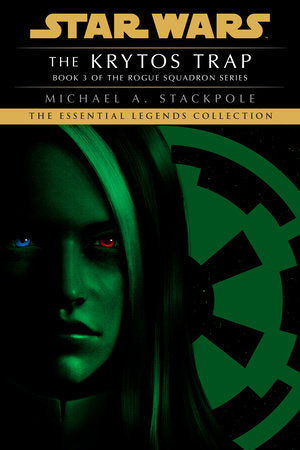 The Krytos Trap: Star Wars Legends (Rogue Squadron) | TPB - Graphic Novels - Image - Pop Weasel