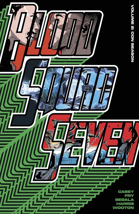Blood Squad Seven  | TPB Vol 02 Con Season - Image - Graphic Novels - Image - Pop Weasel