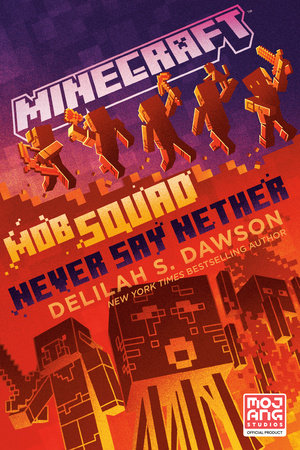 Minecraft: Mob Squad: Never Say Nether | TPB - Graphic Novels - Image - Pop Weasel