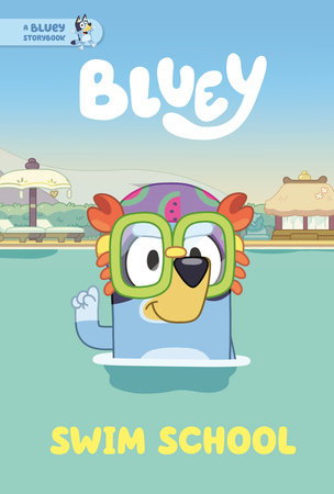 Swim School: A Bluey Storybook | Hardcover - Graphic Novels - Image - Pop Weasel