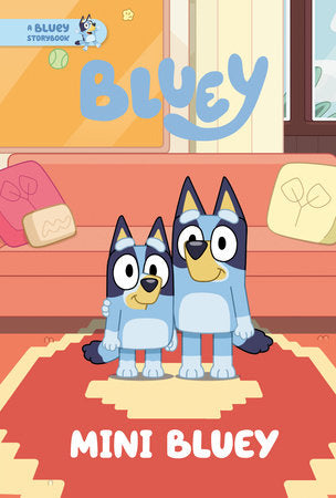 Mini Bluey: A Bluey Storybook | Hardcover - Graphic Novels - Image - Pop Weasel