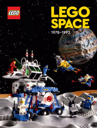 LEGO Space: 1978 - 1992 | Hardcover - Graphic Novels - Image - Pop Weasel