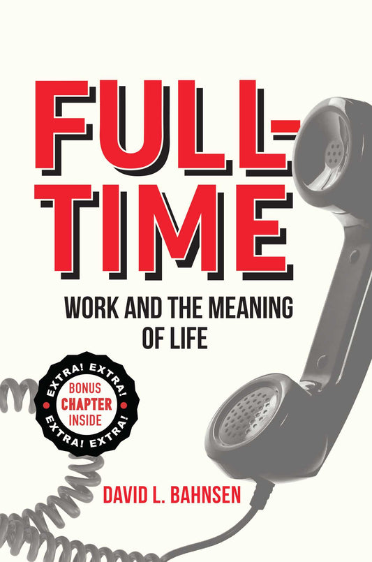 Full-Time Work and the Meaning of Life image