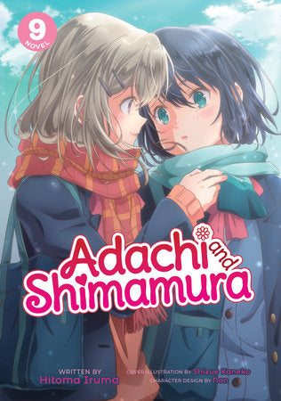 Adachi and Shimamura (Light Novel) Vol. 9 | TPB - Manga - Image - Pop Weasel