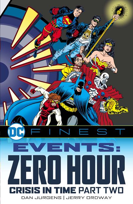 Dc Finest Events Zero Hour Crisis In Time  | TPB Part 02 - Image - Graphic Novels - Image - Pop Weasel