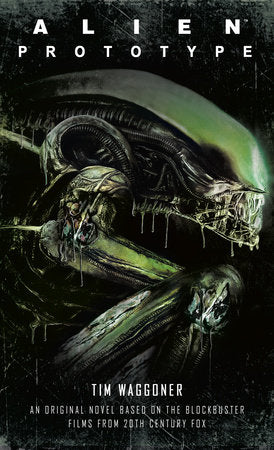 Alien: Prototype - Books - Image - Pop Weasel