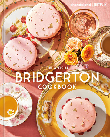 The Official Bridgerton Cookbook | Hardcover - Graphic Novels - Image - Pop Weasel