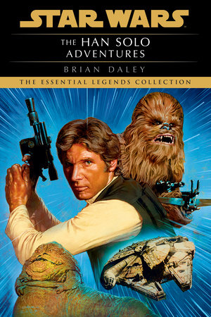 The Han Solo Adventures: Star Wars Legends | TPB - Graphic Novels - Image - Pop Weasel