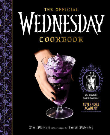 The Official Wednesday Cookbook | Hardcover