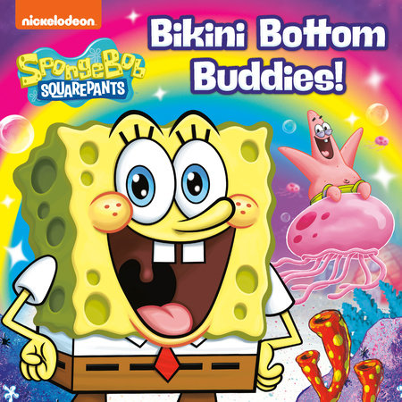 Bikini Bottom Buddies! (SpongeBob SquarePants) - Books - Image - Pop Weasel