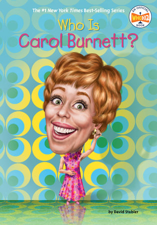 Who Is Carol Burnett? - Books - Image - Pop Weasel
