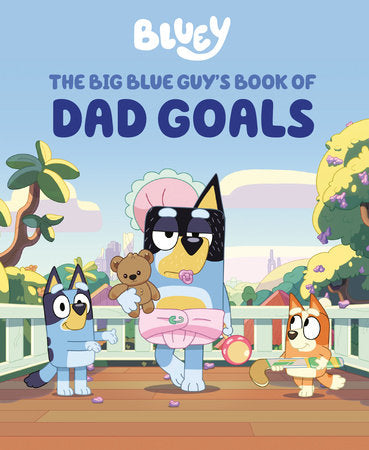 Bluey: The Big Blue Guy's Book of Dad Goals | Hardcover - Graphic Novels - Image - Pop Weasel