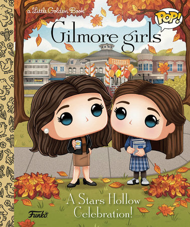Gilmore Girls: A Stars Hollow Celebration! (Funko Pop!) | Hardcover - Graphic Novels - Image - Pop Weasel