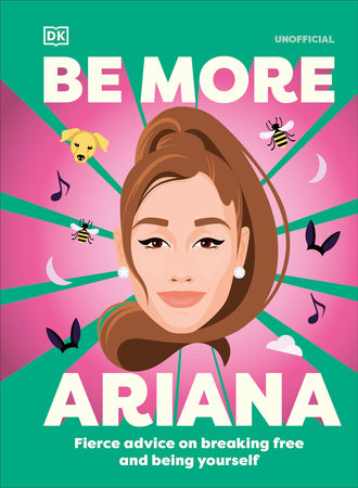 Be More Ariana Grande | Hardcover - Graphic Novels - Image - Pop Weasel