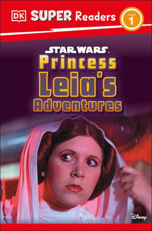 Dk Super Readers Level 1 Star Wars Princess Leia's Adventures | TPB - Graphic Novels - Image - Pop Weasel
