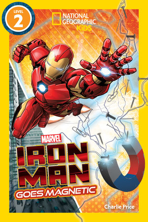 Marvel's Iron Man Goes Magnetic (National Geographic Kids Readers, Level 2) | TPB - Graphic Novels - Image - Pop Weasel