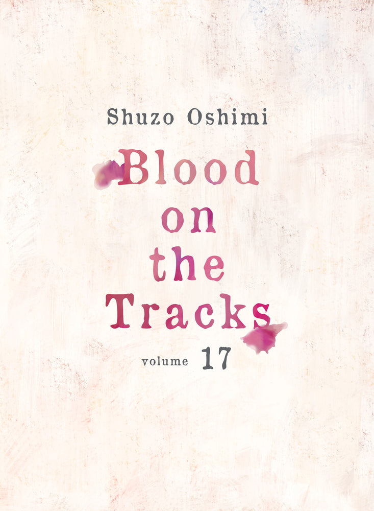 Blood on the Tracks 17 image - Manga - Image - Pop Weasel