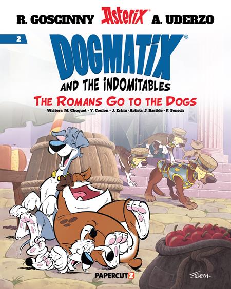 Dogmatix & The Indomitables  | Hardcover Vol 02 Romans Go To The Dogs image