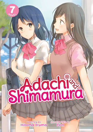 Adachi and Shimamura (Light Novel) Vol. 7 | TPB - Manga - Image - Pop Weasel