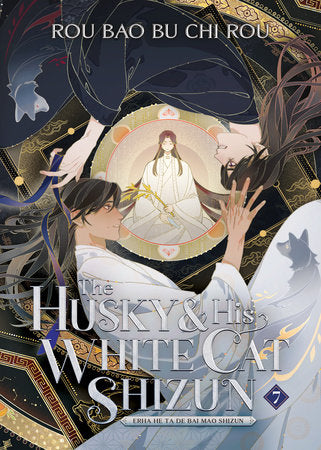 The Husky and His White Cat Shizun: Erha He Ta De Bai Mao Shizun (Novel) Vol. 7 | TPB - Manga - Image - Pop Weasel