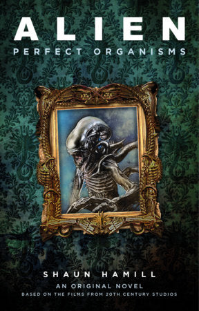 Alien: Perfect Organisms - Books - Image - Pop Weasel