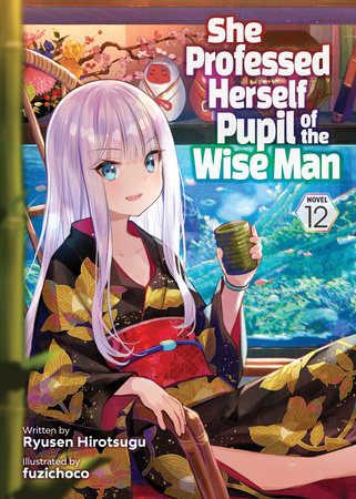 She Professed Herself Pupil Of The Wise Man (Light Novel) Vol. 12 | TPB - Manga - Image - Pop Weasel