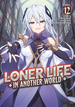 Loner Life in Another World (Light Novel) Vol. 12 | TPB - Manga - Image - Pop Weasel