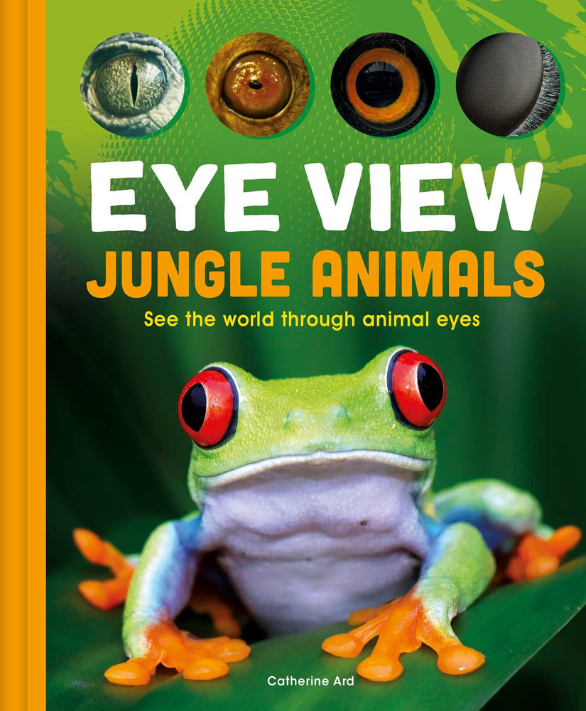 Eye View: Jungle Animals image - Childrens Books - Image - Pop Weasel