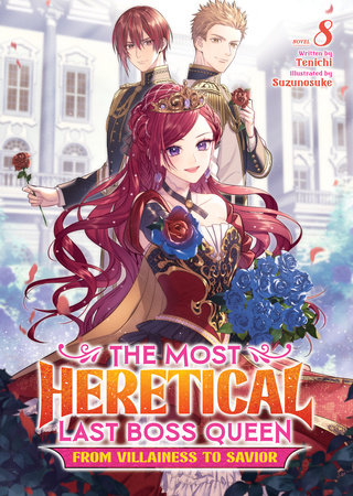 The Most Heretical Last Boss Queen: From Villainess To Savior (Light Novel) Vol. 8 | TPB - Manga - Image - Pop Weasel