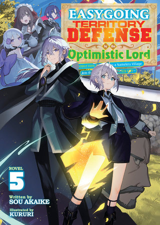 Easygoing Territory Defense by the Optimistic Lord: Production Magic Turns a Nameless Village into the Strongest Fortified City (Light Novel) Vol. 5 | TPB - Manga - Image - Pop Weasel