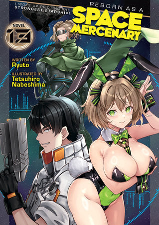 Reborn as a Space Mercenary: I Woke Up Piloting the Strongest Starship! (Light Novel) Vol. 13 | TPB - Manga - Image - Pop Weasel