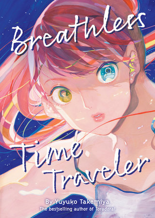 Breathless Time Traveler (Novel) | TPB - Manga - Image - Pop Weasel