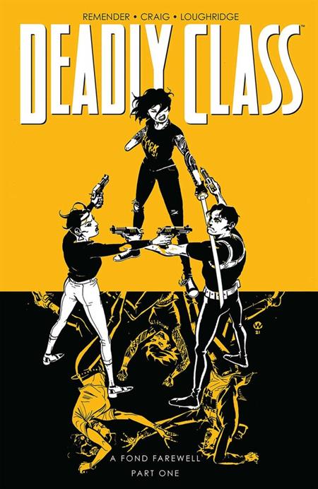 Deadly Class  | TPB Vol 11 A Fond Farewell Pt 1 - Graphic Novels - Image - Pop Weasel