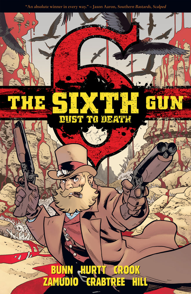 The Sixth Gun: Dust to Death | TPB - Graphic Novels - Image - Pop Weasel
